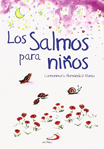 Imagen de archivo de LOS SALMOS PARA NIOS a la venta por Antrtica