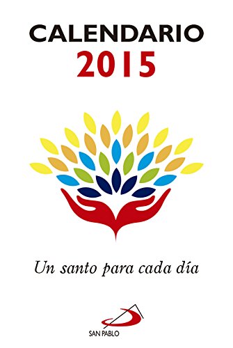 Calendario 2015. Un santo para cada día