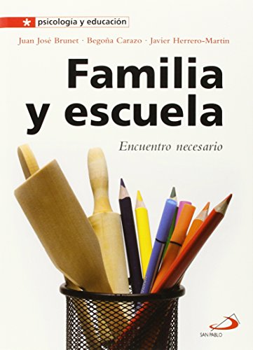 Imagen de archivo de Familia Y Escuela a la venta por Iridium_Books