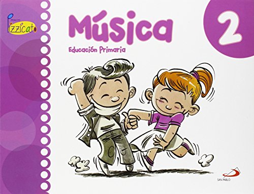 MÚSICA 2 - PROYECTO PIZZICATO - LIBRO DEL ALUMNO