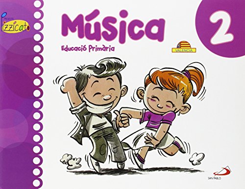 MÚSICA 2 - PROJECTE PIZZICATO - LIBRO DEL ALUMNO