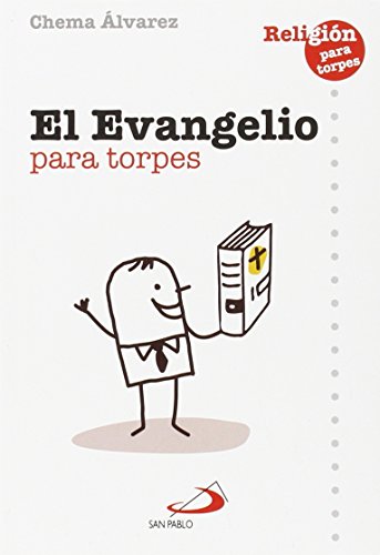 Stock image for El Evangelio para torpes (Religin para torpes, Band 1) for sale by medimops