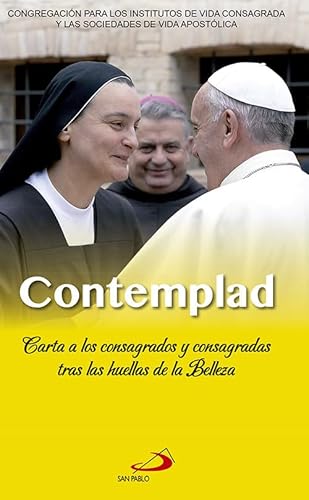 Imagen de archivo de Contemplad: Carta a los consagrados y consagradas tras las huellas de la Belleza (Encclicas y Documentos) a la venta por medimops