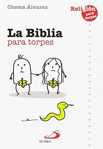 Stock image for La Biblia para torpes for sale by AG Library