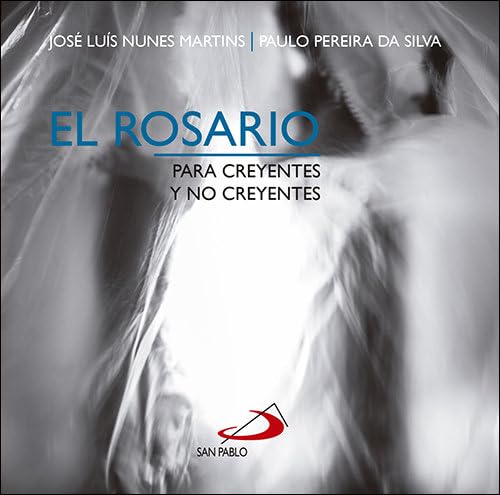 Stock image for Rosario para creyentes y no creyentesNunes Martins, Jos Lus / Perei for sale by Iridium_Books