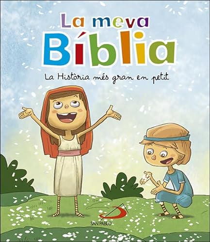 Stock image for La meva Bblia: La Histria ms gran en petit (Biblias infantiles) for sale by medimops