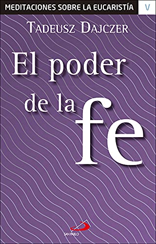 Imagen de archivo de El poder de la fe a la venta por AG Library