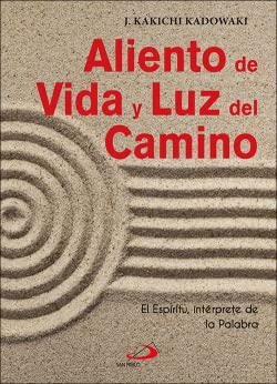 Beispielbild fr Aliento de Vida y Luz del Camino zum Verkauf von AG Library