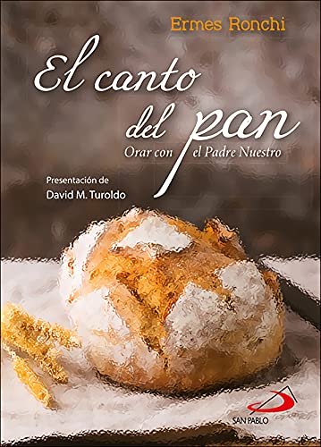 Stock image for El canto del pan for sale by AG Library