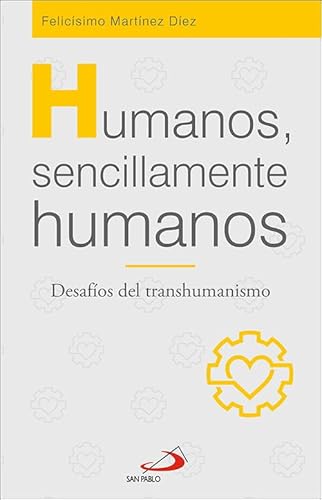 Stock image for Humanos, sencillamente humanos for sale by AG Library