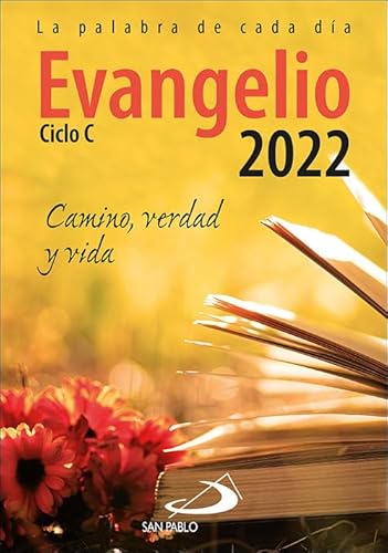 Imagen de archivo de Evangelio 2022 letra grande: Camino, Verdad y Vida. Ciclo C (Evangelios y Misales) a la venta por medimops