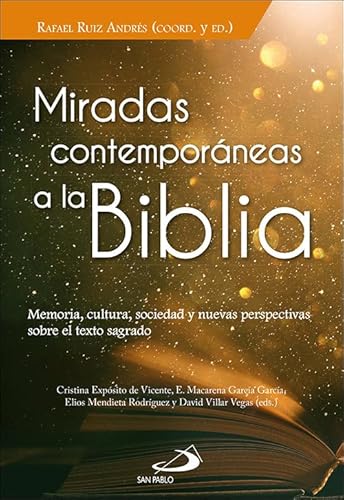 Beispielbild fr Miradas contemporneas a la Biblia zum Verkauf von AG Library