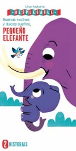 Imagen de archivo de Buenas noches y dulces sueos, pequeo elefante: Una historia desplegable a la venta por AG Library