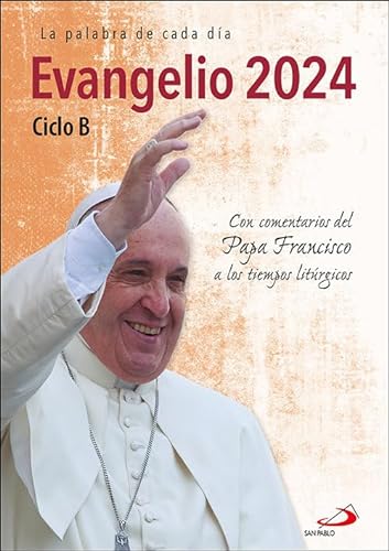 EVANGELIO 2024 by PAPA FRANCISCO: New Rústica (2023) 01.