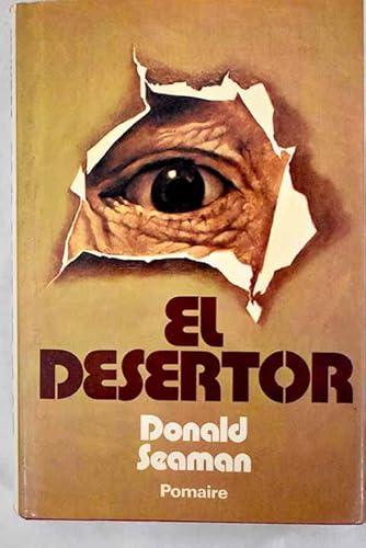 Imagen de archivo de EL DESERTOR a la venta por Mercado de Libros usados de Benimaclet