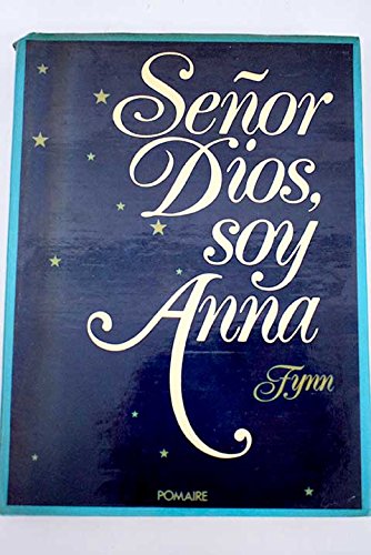 9788428601788: Seor Dios, soy Anna