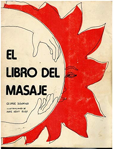 Beispielbild fr El Libro del Massaje zum Verkauf von medimops