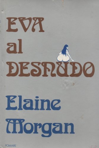 Imagen de archivo de Eva al desnudo a la venta por medimops