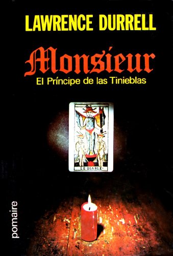 Monsieur o El Principe de las Tinieblas (9788428604482) by Lawrence Durrell