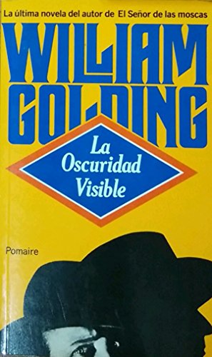 9788428606066: La Oscuridad Visible