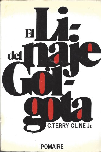 Imagen de archivo de Linaje del golgota, el CLINE, C. Terry Jr.- a la venta por VANLIBER