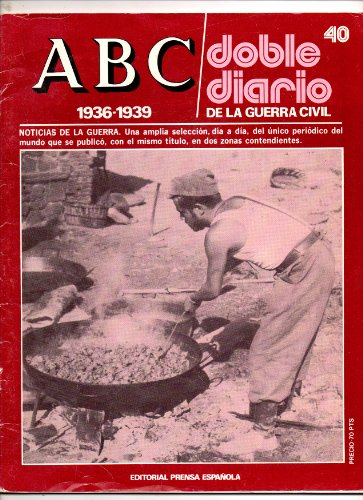 9788428704847: ABC DOBLE DIARIO DE LA GUERRA CIVIL 1936 1939 TOMO II