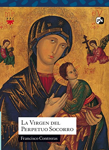 Stock image for La Virgen del Perpetuo Socorro (Sauce) for sale by Iridium_Books