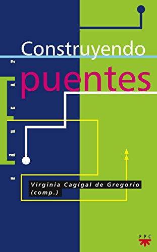 Imagen de archivo de Construyendo Puentes: Claves de Colaboracin Escuela-familia Ante los Problemas de Conducta: 70 a la venta por Hamelyn