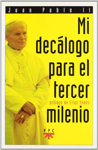 Stock image for Mi decálogo para el tercer milenio for sale by ThriftBooks-Dallas