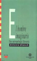 9788428812788: El Hombre Imaginario: Una antropologa literaria: 19 (GS)