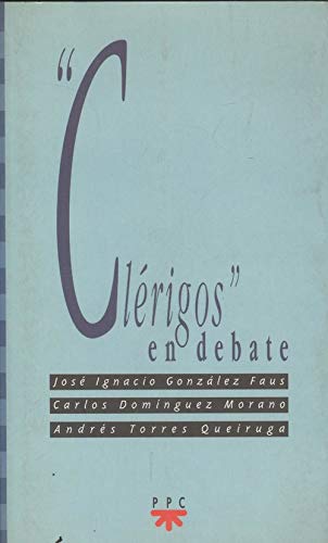 Imagen de archivo de Clrigos en debate a la venta por MIRADOR A BILBAO