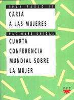 Imagen de archivo de Carta a las Mujeres / Cuarta Conferencia Mundial sobre la Mujer a la venta por OM Books