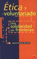 Imagen de archivo de tica y Voluntariado: Una Solidaridad sin Fronteras: 17 a la venta por Hamelyn