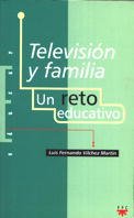 Stock image for Televisin y familia: un reto educativo for sale by Almacen de los Libros Olvidados