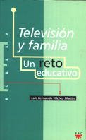 9788428815802: Televisin y familia: Un reto educativo