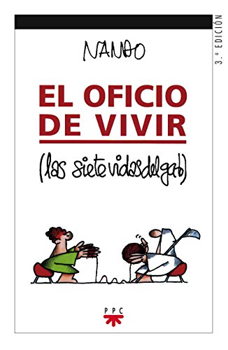 Stock image for El oficio de vivir: Las siete vidas del gato for sale by Ammareal