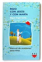 Beispielbild fr Rezo con Jess y con Mara: Manuales de Oracin para Nios: 2 zum Verkauf von Hamelyn