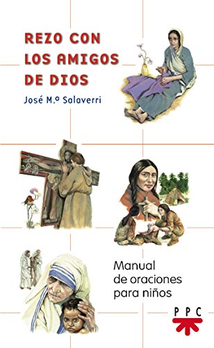 9788428817783: Rezo con los amigos de Dios: Manual de oraciones para nios: 5 (Manuales de Oracin)