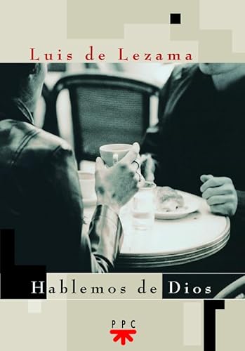Imagen de archivo de Hablemos de Dios (GP Actualidad) (Spanish Edition) a la venta por Wonder Book