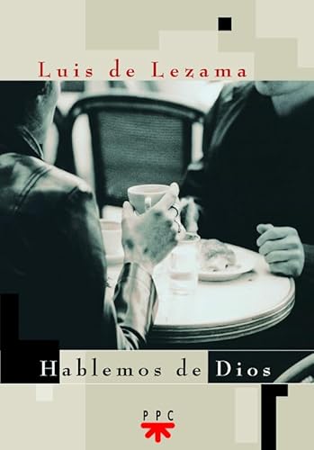 Stock image for Hablemos de Dios (GP Actualidad) (Spanish Edition) for sale by Wonder Book