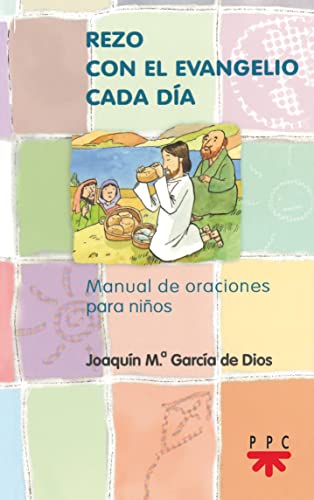 Imagen de archivo de Rezo con el evangelio cada da: Manuales de oracin para nios a la venta por medimops