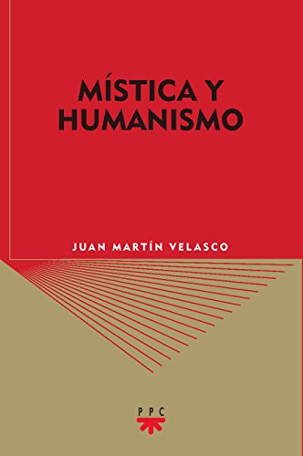 MÍSTICA Y HUMANISMO