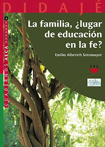 Stock image for La familia, ¿lugar de educaci n en la fe? (Didaj ) for sale by Iridium_Books