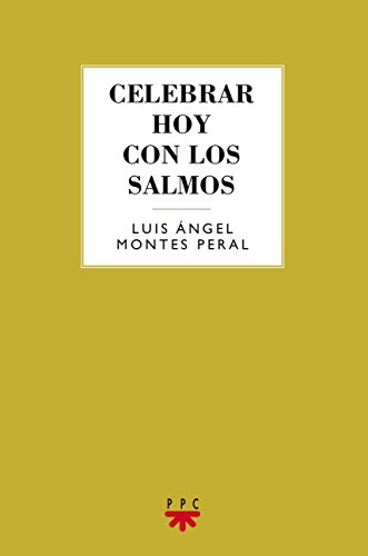 Stock image for GS. 97 CELEBRAR HOY CON LOS SALMOS for sale by Zilis Select Books