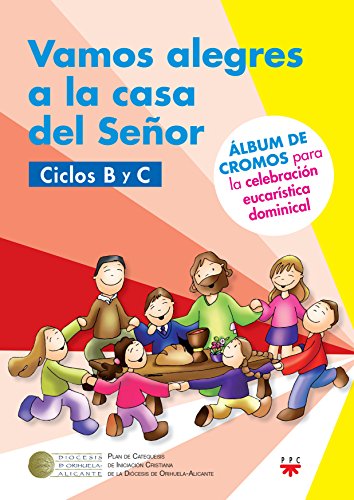 Imagen de archivo de Vamos alegres a la casa del Señor. Ciclos B y C [AGUACLARA] a la venta por Iridium_Books