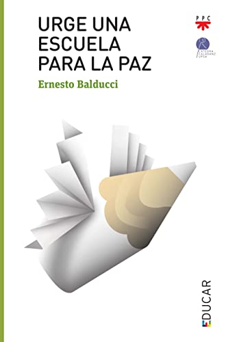 9788428828840: Urge Una Escuela Para La Paz: 111 (Educar)