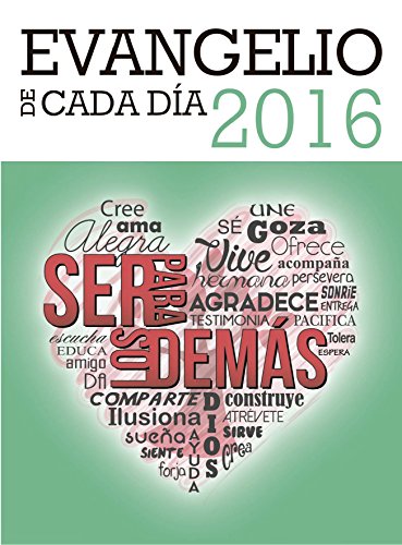 Stock image for EVANGELIO DE CADA DIA 2016 for sale by Zilis Select Books