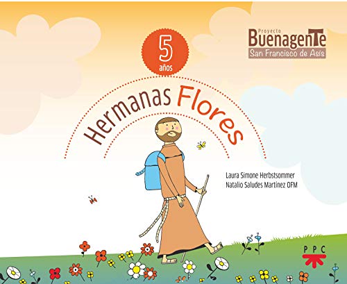 Imagen de archivo de HERMANAS FLORES (5 AOS) a la venta por Librerias Prometeo y Proteo