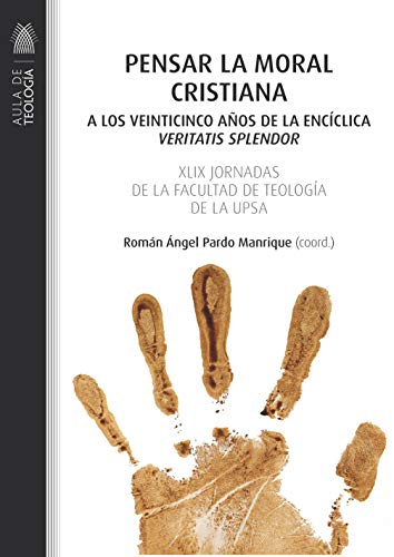 Stock image for PENSAR LA MORAL CRISTIANA for sale by AG Library