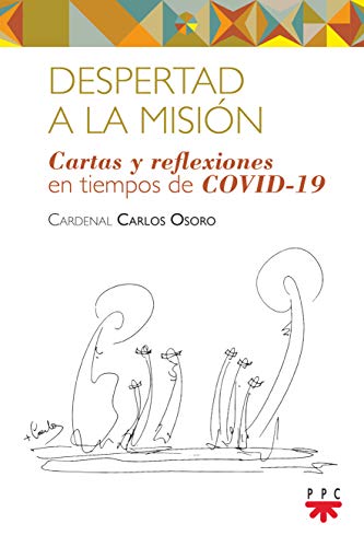 Beispielbild fr Despertad a la Mision Cartas y Reflexiones en Tiempos de Cov zum Verkauf von Hamelyn